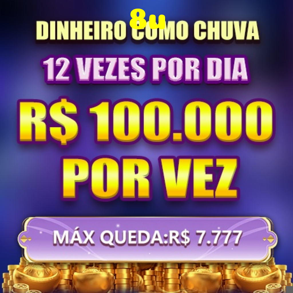 8u Ganhe R$ 100,00 Gratis